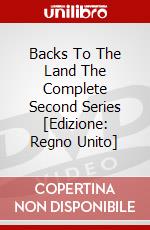 Backs To The Land The Complete Second Series [Edizione: Regno Unito] dvd