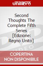 Second Thoughts The Complete Fifth Series [Edizione: Regno Unito] dvd