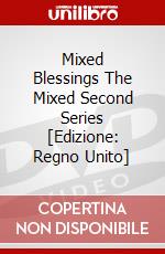 Mixed Blessings The Mixed Second Series [Edizione: Regno Unito] dvd