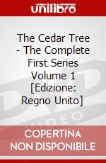 The Cedar Tree - The Complete First Series Volume 1 [Edizione: Regno Unito] dvd