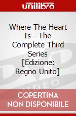 Where The Heart Is - The Complete Third Series [Edizione: Regno Unito] dvd