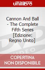 Cannon And Ball - The Complete Fifth Series [Edizione: Regno Unito] dvd