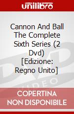 Cannon And Ball  The Complete Sixth Series (2 Dvd) [Edizione: Regno Unito] dvd