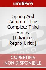 Spring And Autumn - The Complete Third Series [Edizione: Regno Unito] dvd