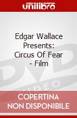 Edgar Wallace Presents: Circus Of Fear - Film dvd