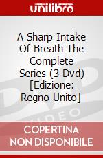 A Sharp Intake Of Breath The Complete Series (3 Dvd) [Edizione: Regno Unito] dvd