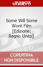 Some Will Some Wont  Film [Edizione: Regno Unito] dvd