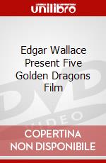 Edgar Wallace Present Five Golden Dragons Film dvd