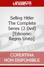 Selling Hitler The Complete Series (2 Dvd) [Edizione: Regno Unito] dvd