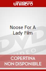 Noose For A Lady Film dvd