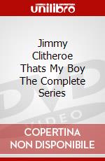 Jimmy Clitheroe Thats My Boy The Complete Series dvd