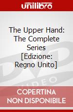 The Upper Hand: The Complete Series [Edizione: Regno Unito] dvd
