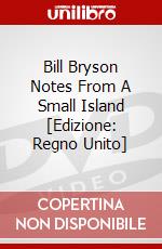 Bill Bryson  Notes From A Small Island [Edizione: Regno Unito] dvd