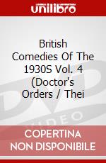 British Comedies Of The 1930S Vol. 4 (Doctor's Orders / Thei dvd