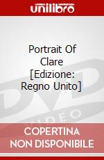 Portrait Of Clare [Edizione: Regno Unito] dvd