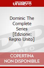 Dominic The Complete Series [Edizione: Regno Unito] dvd