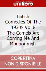 British Comedies Of The 1930S Vol 8 The Camels Are Coming Me And Marlborough dvd