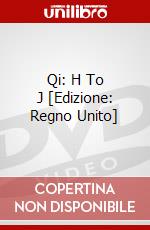 Qi: H To J [Edizione: Regno Unito] dvd