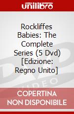 Rockliffes Babies: The Complete Series (5 Dvd) [Edizione: Regno Unito] dvd