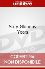 Sixty Glorious Years dvd