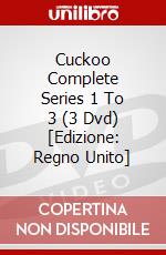 Cuckoo Complete Series 1 To 3 (3 Dvd) [Edizione: Regno Unito] dvd