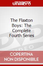The Flaxton Boys: The Complete Fourth Series dvd