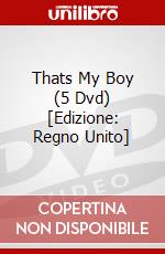 Thats My Boy (5 Dvd) [Edizione: Regno Unito] dvd