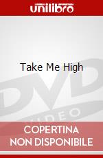 Take Me High dvd