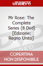 Mr Rose: The Complete Series (8 Dvd) [Edizione: Regno Unito] dvd