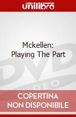 Mckellen: Playing The Part dvd