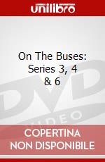 On The Buses: Series 3, 4 & 6 dvd