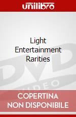 Light Entertainment Rarities dvd