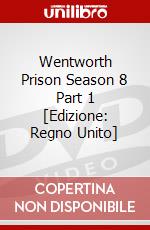 Wentworth Prison Season 8 Part 1 [Edizione: Regno Unito] dvd