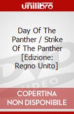 Day Of The Panther / Strike Of The Panther [Edizione: Regno Unito] dvd