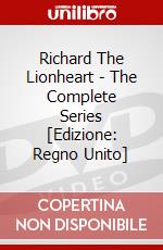 Richard The Lionheart - The Complete Series [Edizione: Regno Unito] dvd