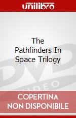 The Pathfinders In Space Trilogy dvd