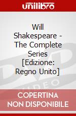 Will Shakespeare - The Complete Series [Edizione: Regno Unito] dvd