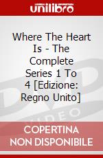 Where The Heart Is - The Complete Series 1 To 4 [Edizione: Regno Unito] dvd