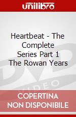 Heartbeat - The Complete Series Part 1 The Rowan Years dvd