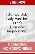 (Blu-Ray Disk) Lady Vanishes (The) [Edizione: Regno Unito] brd