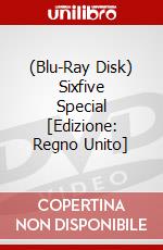 (Blu-Ray Disk) Sixfive Special [Edizione: Regno Unito] brd