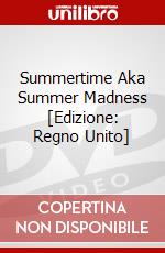 Summertime Aka Summer Madness [Edizione: Regno Unito] dvd