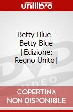 Betty Blue - Betty Blue [Edizione: Regno Unito] dvd