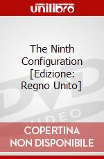 The Ninth Configuration [Edizione: Regno Unito] dvd