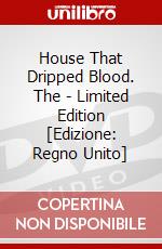 House That Dripped Blood. The - Limited Edition [Edizione: Regno Unito] dvd