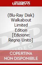 (Blu-Ray Disk) Walkabout Limited Edition [Edizione: Regno Unito] brd