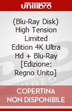 (Blu-Ray Disk) High Tension Limited Edition 4K Ultra Hd + Blu-Ray [Edizione: Regno Unito] brd