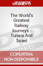 The World's Greatest Railway Journeys - Tunisia And Israel dvd
