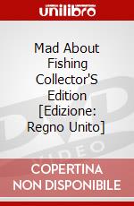Mad About Fishing Collector'S Edition [Edizione: Regno Unito] dvd
