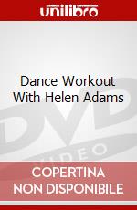 Dance Workout With Helen Adams dvd
